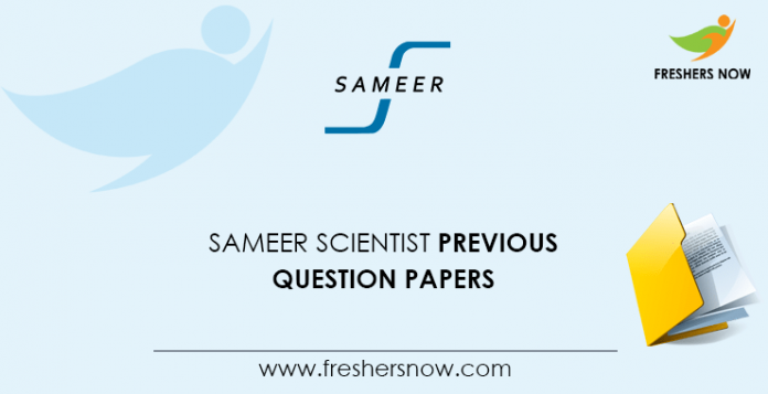SAMEER Scientist Previous Question Papers