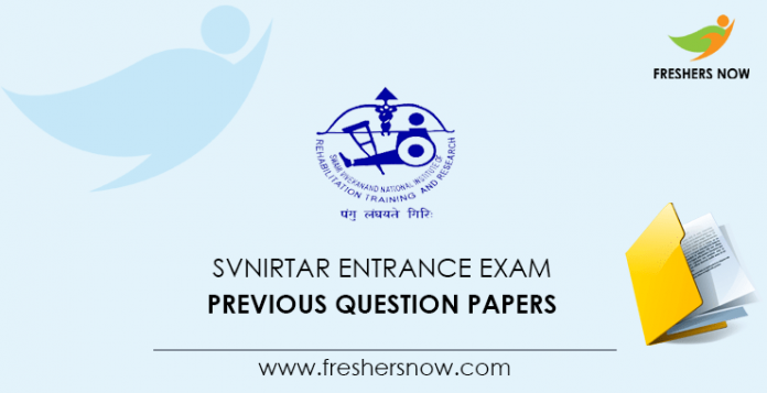 SVNIRTAR Entrance Exam Previous Question Papers