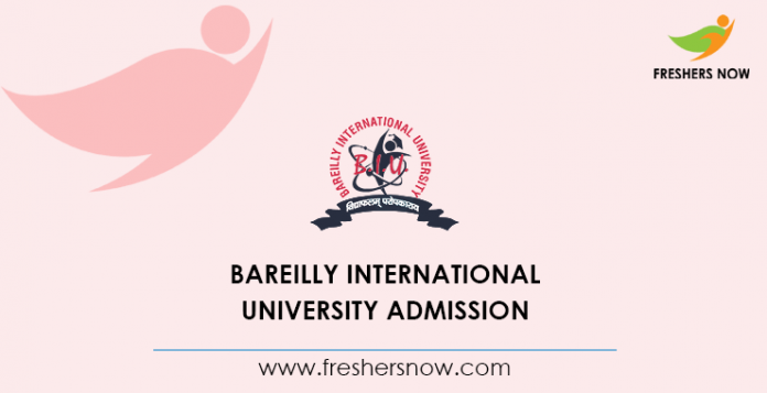 Bareilly International University Admission