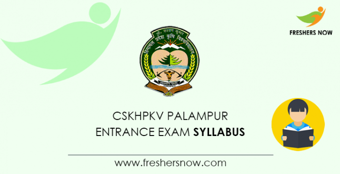 CSKHPKV Entrance Exam Syllabus