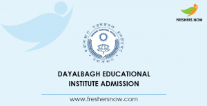 Dayalbagh Educational Institute Admission 2020 | Application Form, Exam