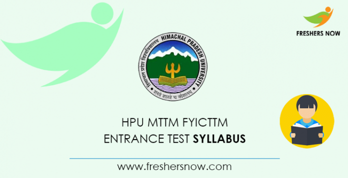 HPU MTTM FYICTTM Entrance Test Syllabus