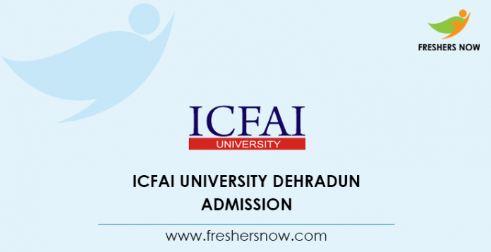 ICFAI University Dehradun Admission