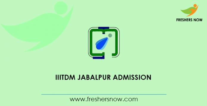 IIITDM Jabalpur Admission