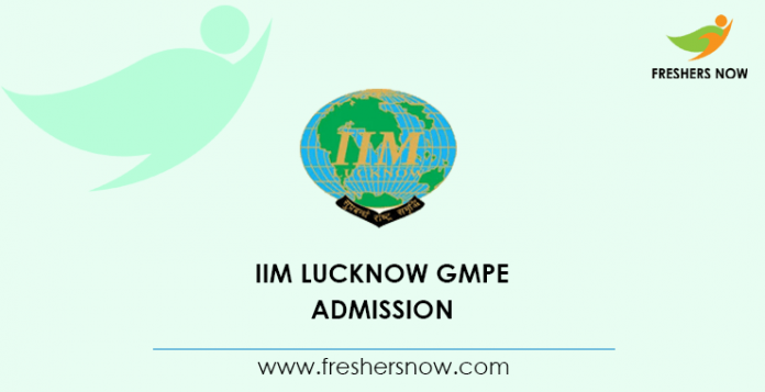 IIM Lucknow GMPE Admission