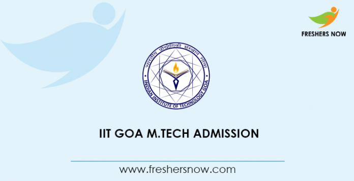 IIT Goa M Tech Admission