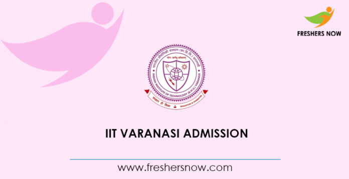 IIT Varanasi Admission