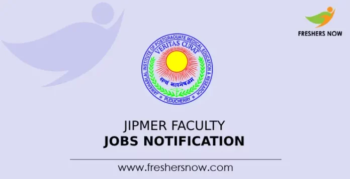 JIPMER Faculty Jobs Notification