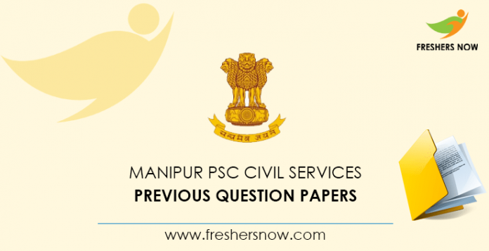 Manipur PSC Civil Services Previous Question Papers