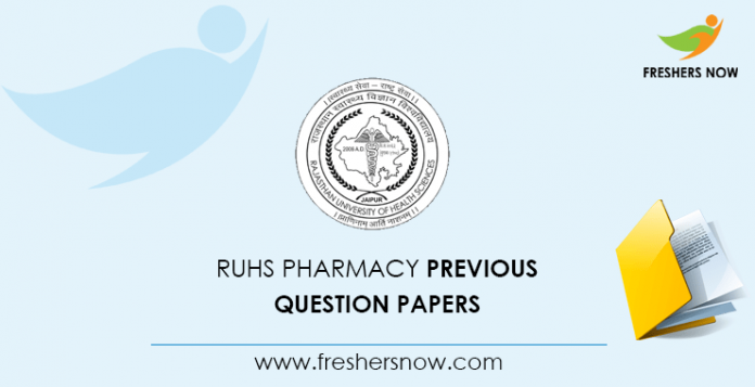 RUHS Pharmacy Previous Question Papers