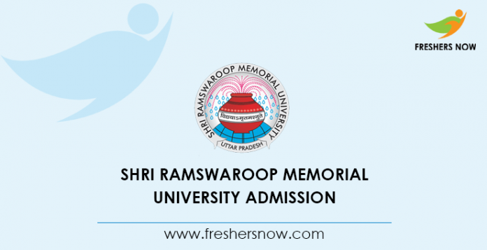 Shri Ramswaroop Memorial University Admission