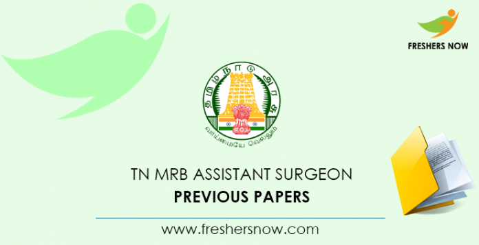 TN MRB Assistant Surgeon Previous Question Papers
