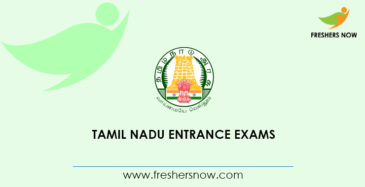 Tamil Nadu Entrance Exams List 2020 | Complete Details