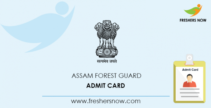 Assam Forest Guard Admit Card