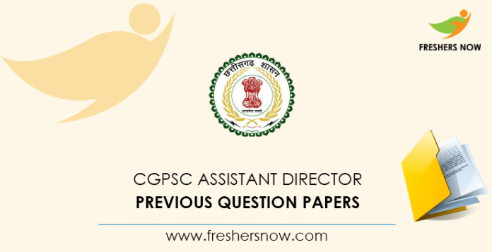 CGPSC Assistant Director Previous Question Papers