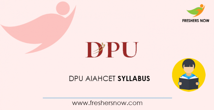 DPU AIAHCET Syllabus