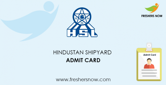 Hindustan Shipyard Admit Card