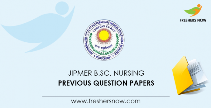 JIPMER B.Sc Nursing Previous Question Papers