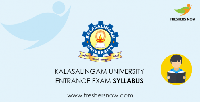 Kalasalingam University Entrance Exam Syllabus