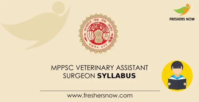MPPSC Veterinary Assistant Surgeon Syllabus