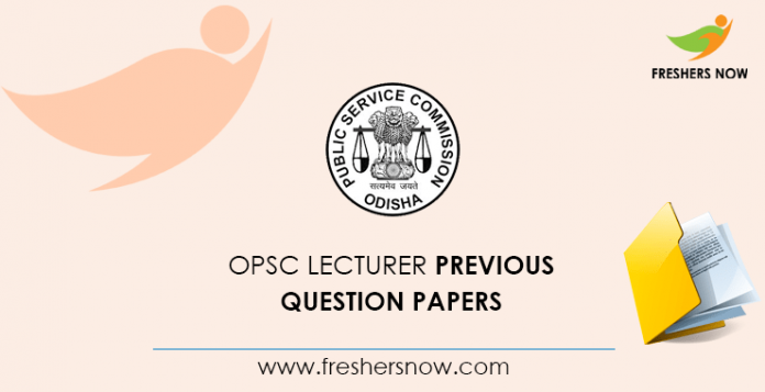 OPSC Lecturer Previous Question Papers