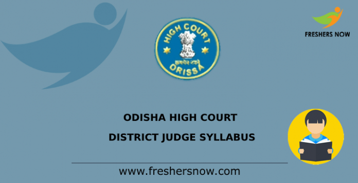 Odisha High Court District Judge Syllabus 2020
