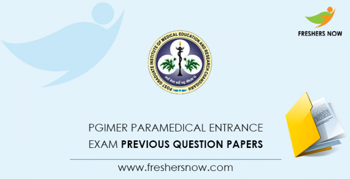 PGIMER Paramedical Entrance Exam Previous Question Papers