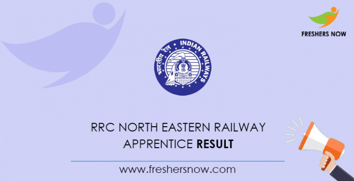 RRC North Eastern Railway Apprentice Result