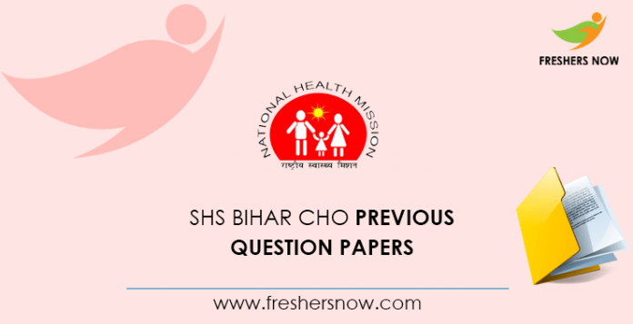 SHS Bihar CHO Previous Question Papers