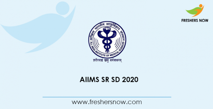 AIIMS SR SD 2020 Notification