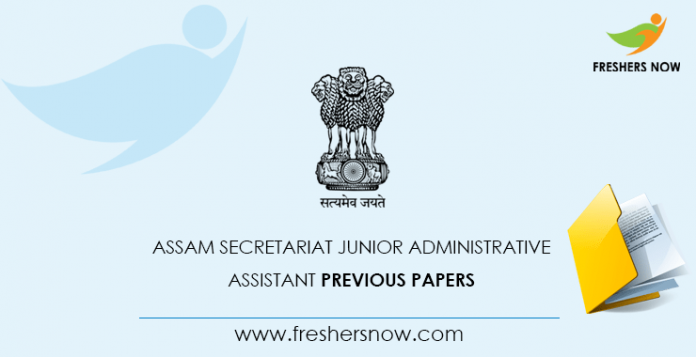 Assam Secretariat Junior Administrative Assistant Previous Question Papers