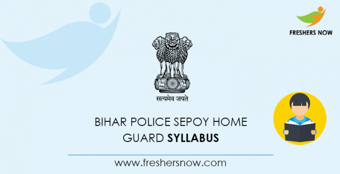 Bihar Police Sepoy Home Guard Syllabus 2020