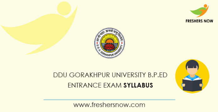 DDU Gorakhpur University B.P.Ed Entrance Exam Syllabus