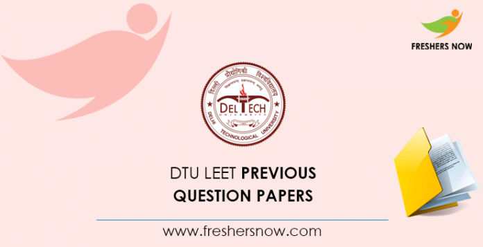 DTU LEET Previous Question Papers