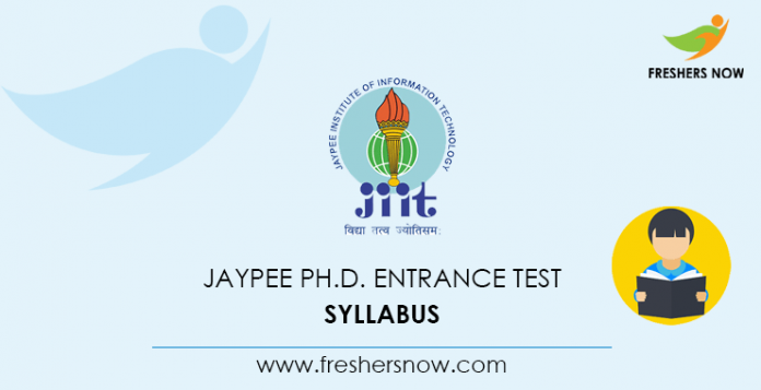 JAYPEE Ph D Entrance Test Syllabus