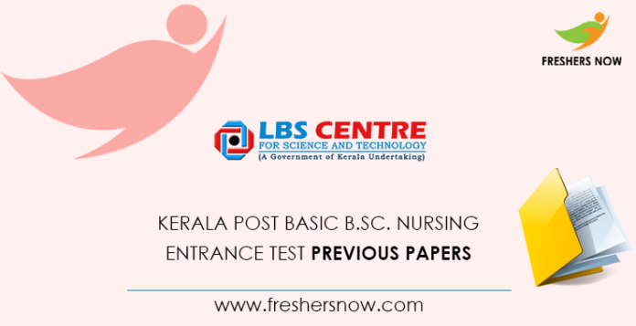 Kerala Post Basic B.Sc. Nursing Entrance Test Previous Question Papers