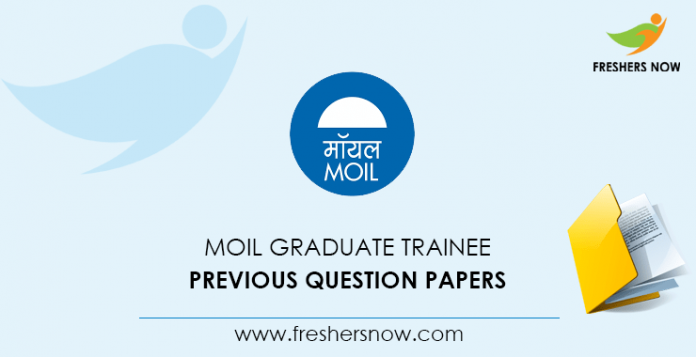 MOIL Graduate Trainee Previous Question Papers