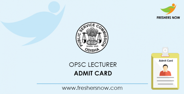 OPSC Lecturer Admit Card 2020 @ opsc.gov.in | Check Exam Date