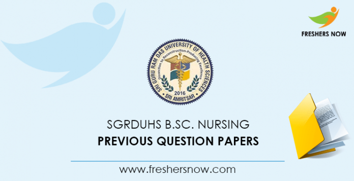 SGRDUHS B.Sc. Nursing Previous Question Papers