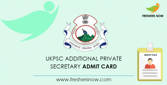 UKPSC Additional Private Secretary Admit Card