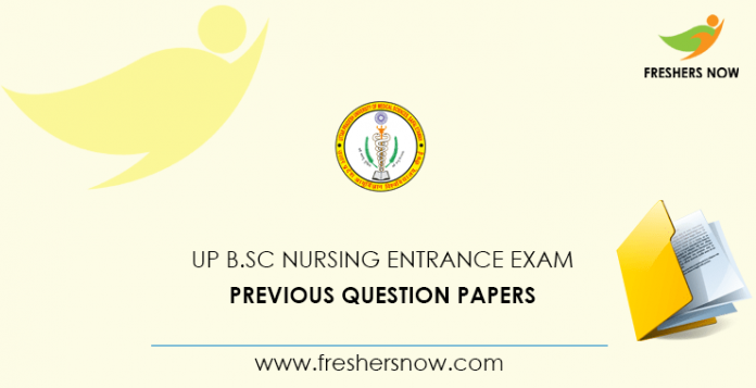 UP B.Sc Nursing Entrance Exam Previous Question Papers