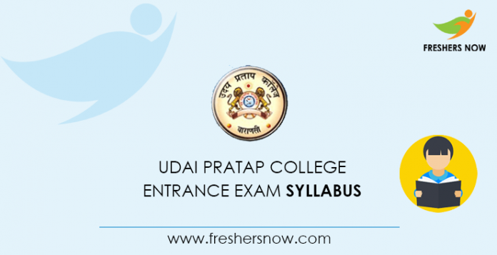 Udai Pratap College Entrance Exam Syllabus