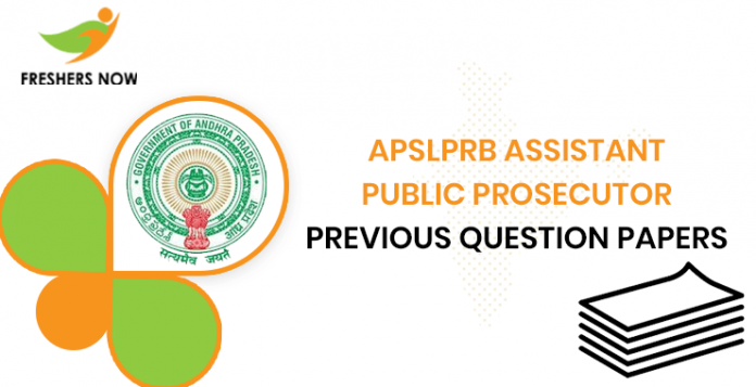 APSLPRB Assistant Public Prosecutor Previous Question Papers