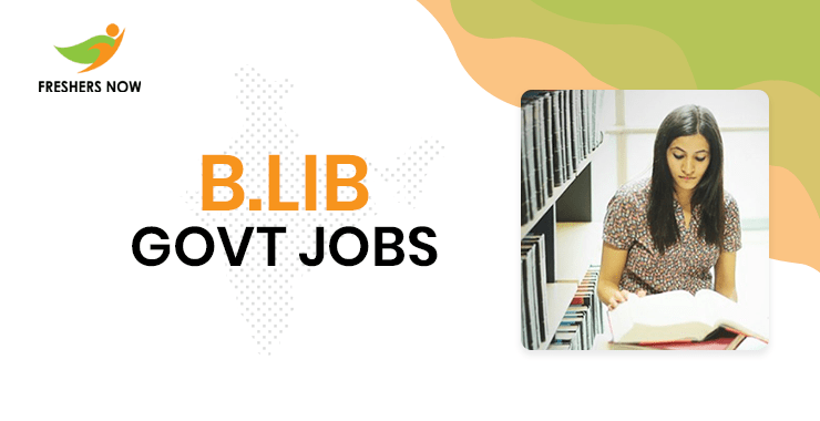 B.Lib Govt Jobs