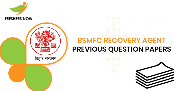 BSMFC Recovery Agent Previous Question Papers
