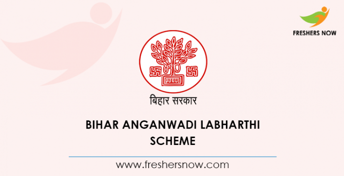 Bihar Anganwadi Labharthi Scheme