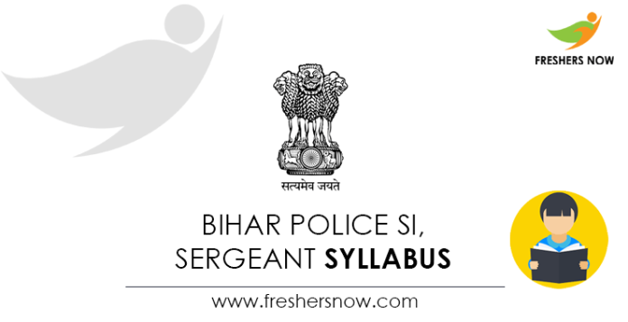 Bihar Police SI, Sergeant Syllabus