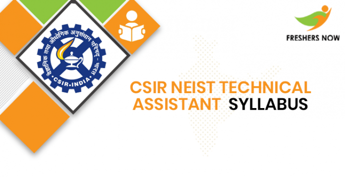 CSIR NEIST Technical Assistant Syllabus 2020