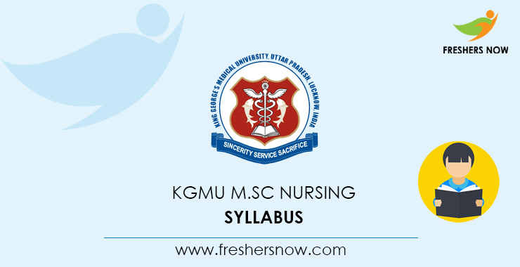 KGMU M.Sc Nursing Entrance Exam Syllabus 2021 & Exam Pattern PDF