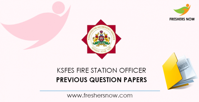 KSFES Fire Station Officer Previous Question Papers